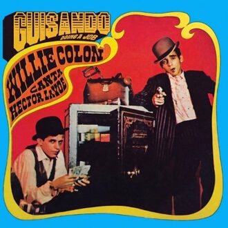 Guisando: Doing A Job - Willie Colon & Hector Lavoe