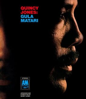 Gula Matari - Quincy Jones