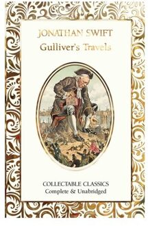 Gulliver's Travels - Flame Tree Collectable Classics - Jonathan Swift