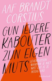 Gun iedere kabouter zijn eigen muts - Aaf Brandt Corstius - ebook