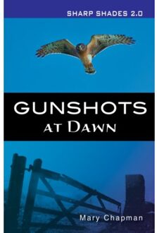 Gunshots At Dawn (Sharp Shades) - Sharp Shades - Chapman Mary