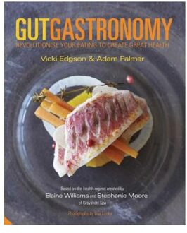Gut Gastronomy