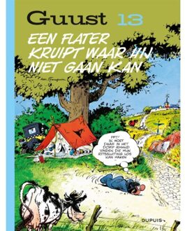 Guust Flater 13. Een Flater Kruipt Waar Hij Niet Gaan Kan - André Franquin