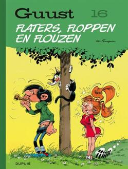 Guust Flater 16. Flaters, Floppen En Flouzen - André Franquin