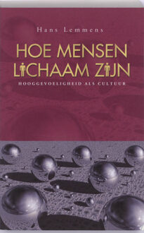 Gvmedia, Stichting Hoe mensen lichaam zijn - Boek Hans Lemmens (9055992542)