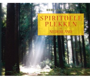 Gvmedia, Stichting Spirituele Plekken In Nederland - Henk Ganzeboom