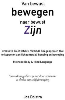 Gvmedia, Stichting Van bewust bewegen naar bewust Zijn - (ISBN:9789055993635)