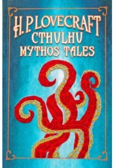 H. P. Lovecraft Cthulhu Mythos Tales (Keepsake Edition) - Crafted Classics - H. P. Lovecraft