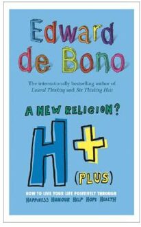 H+ (Plus) A New Religion?