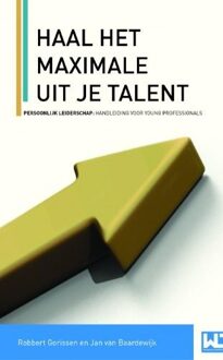 Haal het maximale uit je talent - eBook Robbert Gorissen (9461939728)