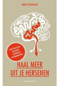 Haal meer uit je hersenen - Boek Mark Tigchelaar (9035142225)
