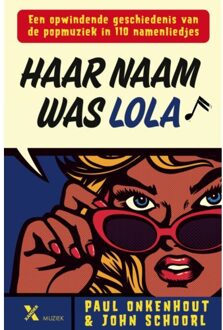 Haar Naam Was Lola - Paul Onkenhout