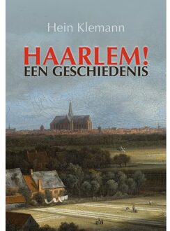 Haarlem! - Hein Klemann