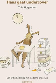 Haas Gaat Undercover - Thijs Hogenhuis