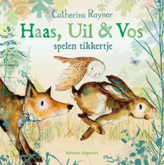 Haas, Uil & Vos spelen tikkertje - Catherine Rayner (ISBN: 9789048322060)