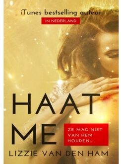 Haat me - Boek Lizzie van den Ham (9463426949)