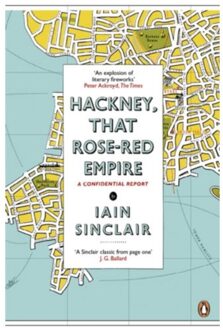 Hackney, That Rose-Red Empire