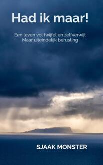 Had ik maar! -  Sjaak Monster (ISBN: 9789403816753)