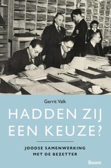 Hadden zij een keuze? -  Gerrit Valk (ISBN: 9789024475995)
