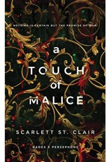 Hades X Persephone Saga (05): A Touch Of Malice - Scarlett St. Clair