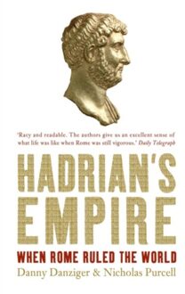 Hadrian's Empire - Danziger, Danny