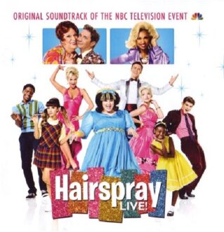 Hairspray Live! (Original Soundtrack Of The NBC Television Event)