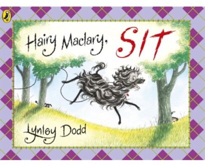 Hairy Maclary, Sit - Hairy Maclary And Friends - Lynley Dodd