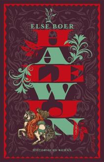 Halewijn -  Else Boer (ISBN: 9789044658026)