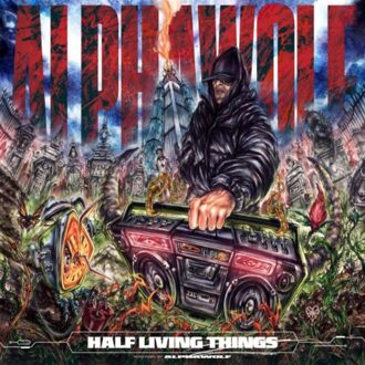 Half Living Things - Alpha Wolf