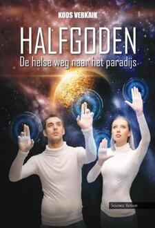 Halfgoden -  Koos Verkaik (ISBN: 9789464932904)