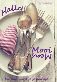Hallo mooi mens - Boek Iris Selder (9463425314)
