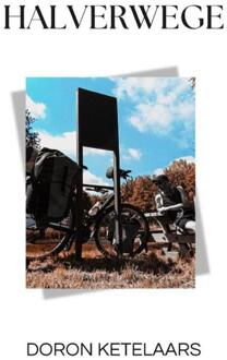 Halverwege -  Doron Ketelaars (ISBN: 9789465203553)