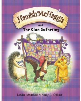 Hamish Mchaggis And The Clan Gathering - Linda Strachan