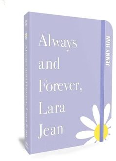 HAN Always And Forever, Lara Jean - To All The Boys I've Loved Before - Jenny Han