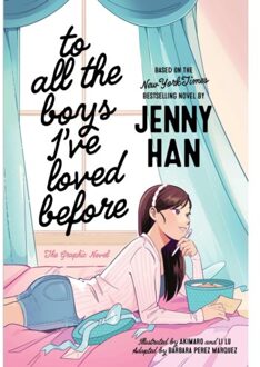 HAN To All The Boys I've Loved Before The Graphic Novel - To All The Boys I've Loved Before The - Jenny Han