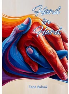 Hand In Hand - Felte Bulsink