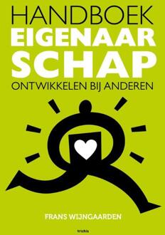 Handboek Eigenaarschap Ontwikkelen Bij Anderen