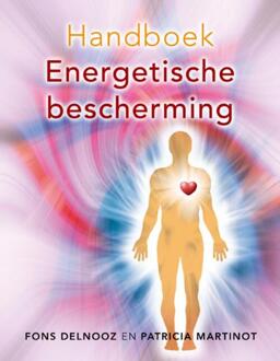 Handboek energetische bescherming - Boek Fons Delnooz (9020202480)