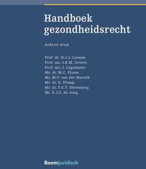 Handboek gezondheidsrecht -  E.J.C. de Jong (ISBN: 9789460946523)