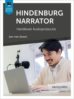 Handboek Hindenburg Narrator Audioproductie - Jan van Essen - ebook