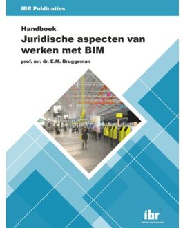 Handboek Juridische aspecten van werken met BIM