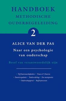Handboek Methodische Ouderbegeleiding / 2 naar een psychologie van ouderschap - Boek A. van der Pas (9066657812)