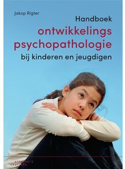Handboek Ontwikkelingspsychopathologie Bij - (ISBN:9789046907078)