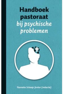 Handboek pastoraat bij psychische problemen