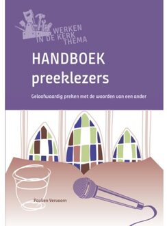 Handboek Preeklezers - Werken In De Kerk - Paulien Vervoorn