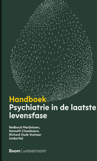 Handboek Psychiatrie In De Laatste Levensfase - Radboud Marijnissen