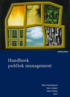 Handboek publiek management - Boek Boom uitgevers Den Haag (9059317173)