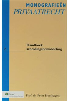 Handboek Scheidingsbemiddeling - Boek Wolters Kluwer Nederland B.V. (9013039154)