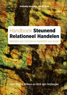 Handboek steunend relationeel handelen -  Dirk den Hollander, Jean Pierre Wilken (ISBN: 9789085603443)
