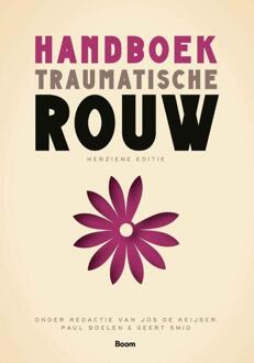 Handboek traumatische rouw -  Geert Smid, Jos de Keijser, Paul Boelen (ISBN: 9789024448791)